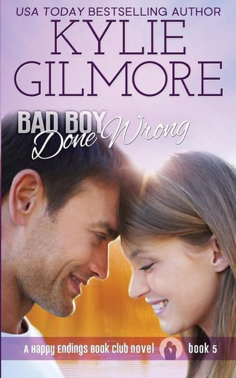 Bad Boy Done Wrong Gilmore Kylie