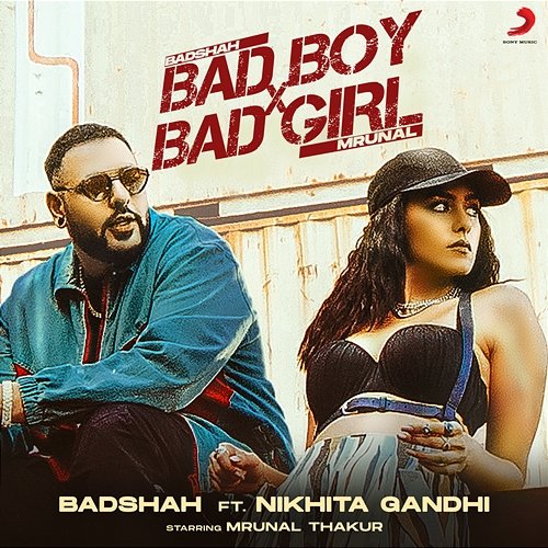 Bad Boy X Bad Girl Badshah feat. Nikhita Gandhi