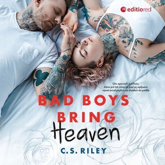 Bad Boys Bring Heaven C. S. Riley