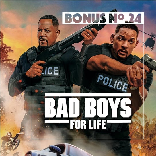 Bad Boys For Life - Bilall Fallah & Adil El Arbi (BONUS #24) - Transkontynentalny Magazyn Filmowy - podcast Burkowski Darek, Marcinkowski Patryk