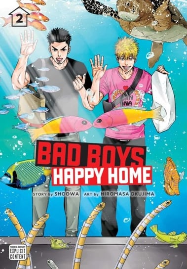 Bad Boys, Happy Home. Volume 2 Shoowa