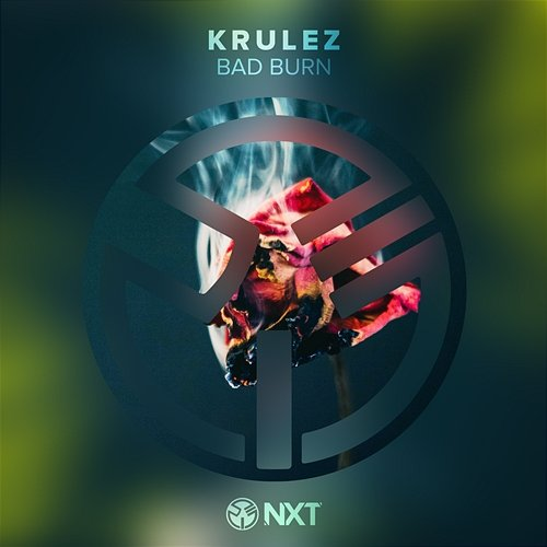Bad Burn KRULEZ
