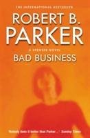 Bad Business Parker Robert B.