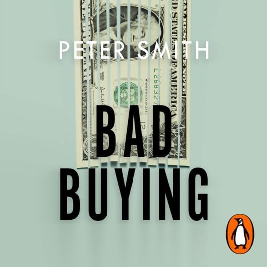 Bad Buying Smith Peter