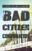Bad Citizen Corporation Lauden S. W.