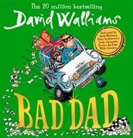 Bad Dad Walliams David