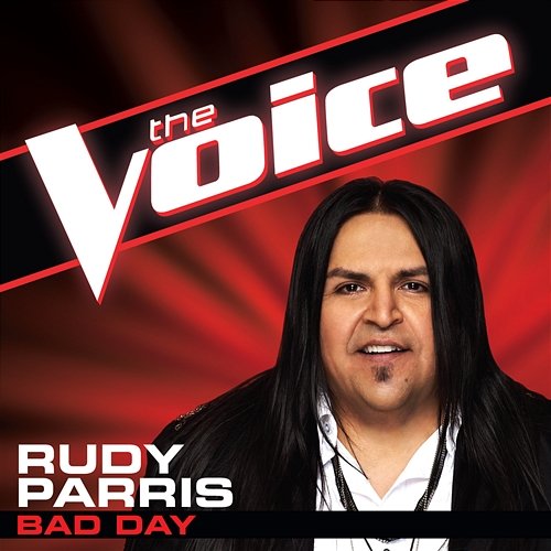Bad Day Rudy Parris