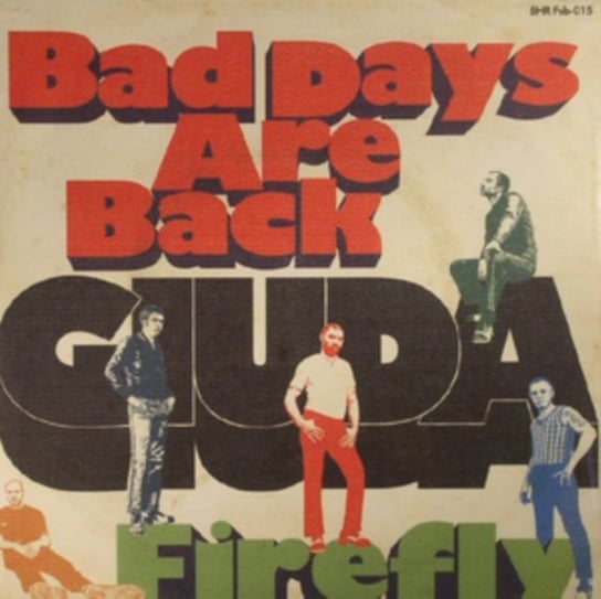 Bad Days Are Back/Firefly, płyta winylowa Giuda