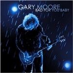 Bad For You Baby, płyta winylowa Moore Gary
