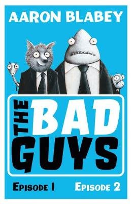 Bad Guys (bind-up 1-2) Blabey Aaron