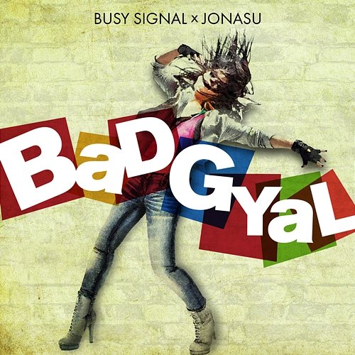 Bad Gyal Busy Signal, Jonasu