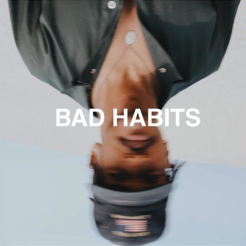 Bad Habits Benjamin Carter