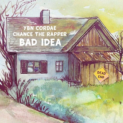 Bad Idea Cordae feat. Chance the Rapper