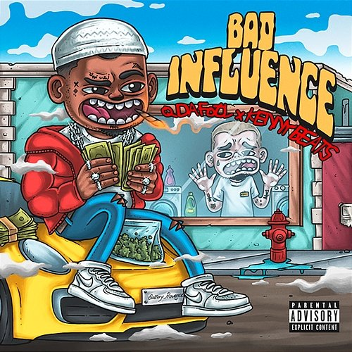 Bad Influence Q Da Fool, KENNY BEATS