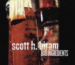 Bad Ingredients, płyta winylowa Biram Scott H.