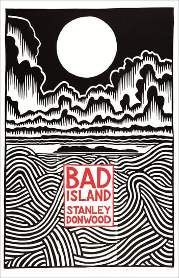 Bad Island Donwood Stanley