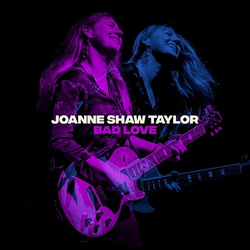 Bad Love Joanne Shaw Taylor