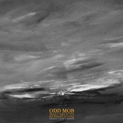 Bad Moon Odd Mob feat. Kameron Alexander