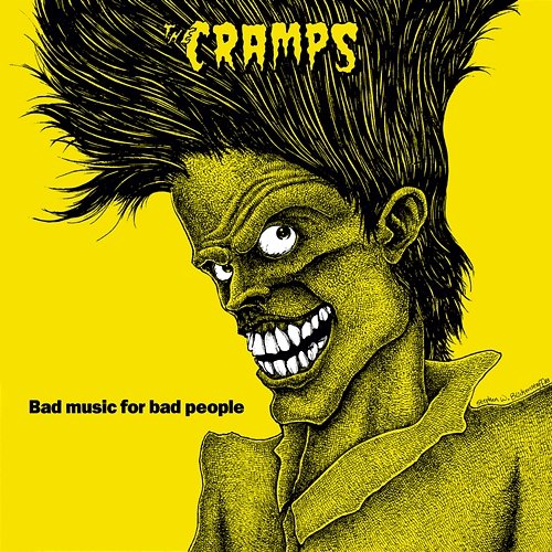 Bad Music For Bad People The Cramps