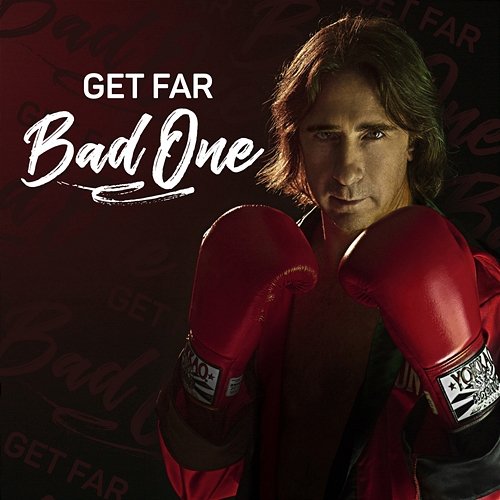 Bad One Get Far