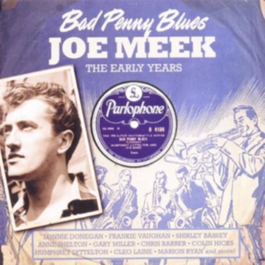 Bad Penny Blues Joe Meek, Various Artists