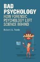 Bad Psychology Forde Robert A.