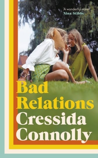 Bad Relations Connolly Cressida