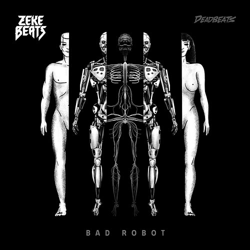 Bad Robot Zeke Beats