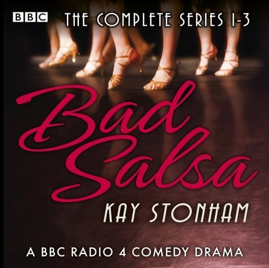 Bad Salsa: The Complete Series 1-3 Stonham Kay