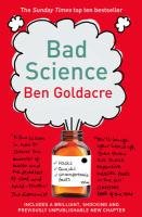 Bad Science Goldacre Ben
