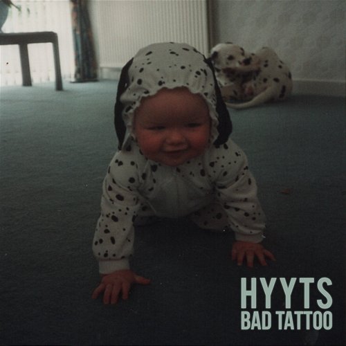 Bad Tattoo HYYTS