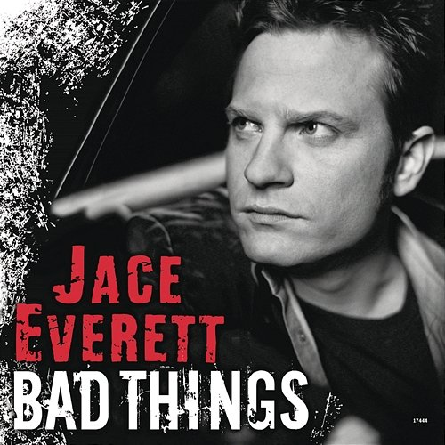 Bad Things Jace Everett