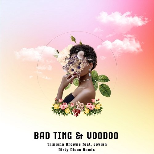 Bad Ting & Voodoo Trinisha Browne feat. Jovian