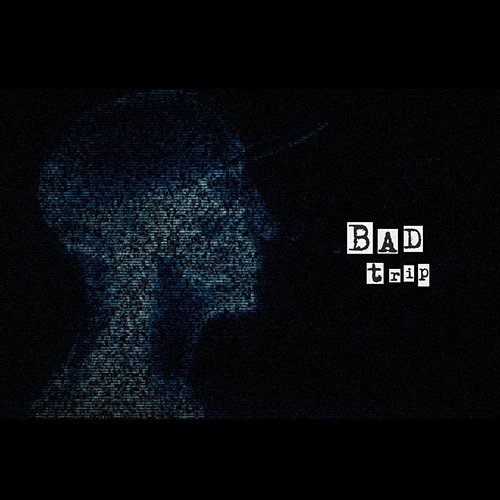 Bad Trip Lee