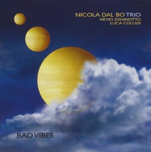 Bad Vibes Various Artists