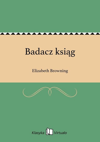 Badacz ksiąg Browning Elizabeth