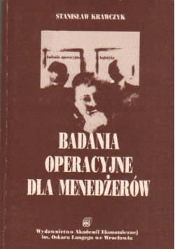 Badania operacyjne dla menedżerów Krawczyk Stanisław