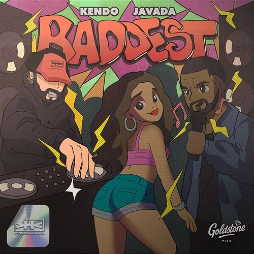 BADDEST DJ Kendo, Javada