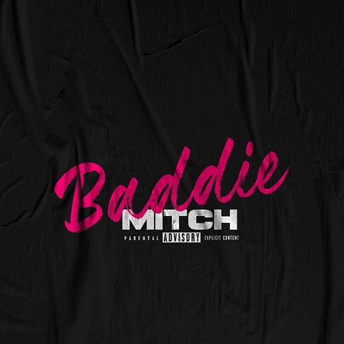 Baddie Mitch