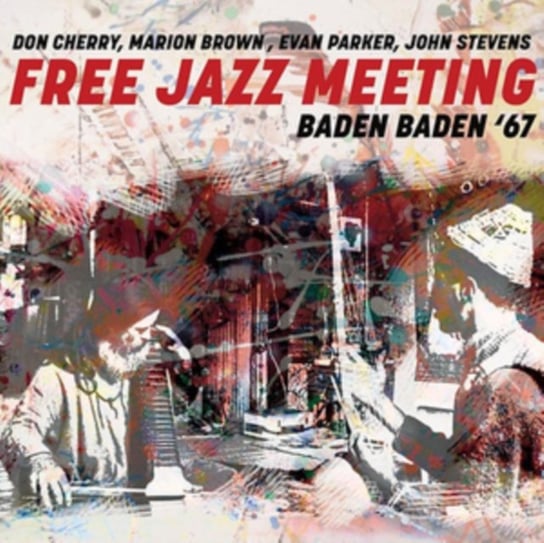 Baden-Baden Free Jazz Meeting '67 Various Artists