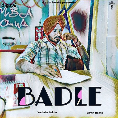 Badle Varinder Sekhu & Gavin Beats