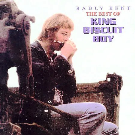 Badly Bent/Best of CD King Biscuit Boy
