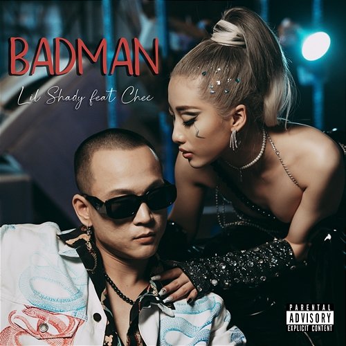 BADMAN Lil Shady & Chee