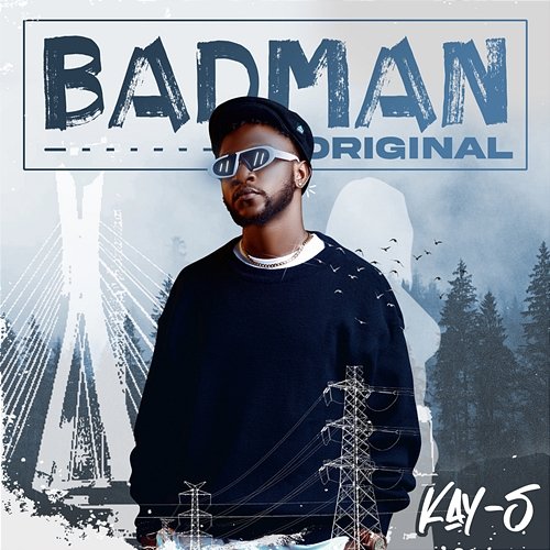 Badman Original Kay-S