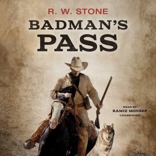 Badman's Pass Stone R. W.