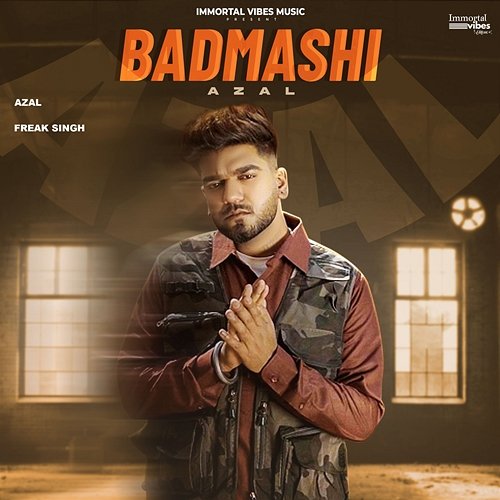 Badmashi Azal & Freak Singh