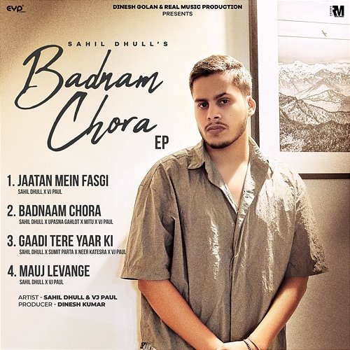 Badnam Chora Sahil Dhull & VJ Paul