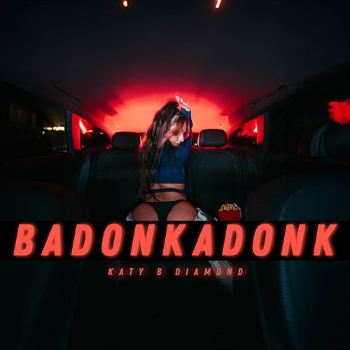 Badonkadonk Katy B Diamond