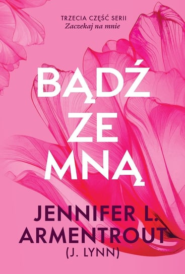 Bądź ze mną. Zaczekaj na mnie. Tom 3 - ebook epub Armentrout Jennifer L.