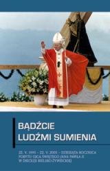 Bądźcie Ludźmi Sumienia Opracowanie zbiorowe